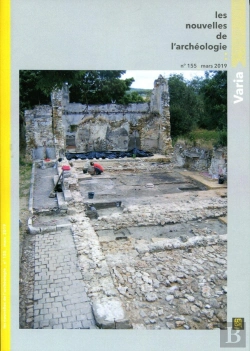 Bertrand.pt - Les Nouvelles De L'Archeologie, N  155/Mars 2019. Varia
