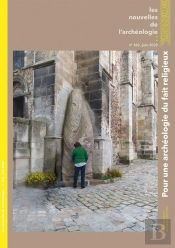 Les Nouvelles De L'Archéologie, N° 160, Juin 2020 : Pour Une Archéologie Du Fait Religieux