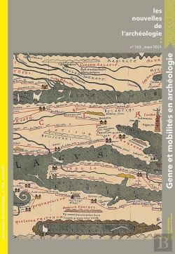 Bertrand.pt - Les Nouvelles De L'Archéologie, N° 163, Mars 2021 : Genre Et Mobilités En Archéologie