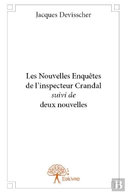Bertrand.pt - Les Nouvelles Enquetes De L'Inspecteur Crandal Suivi De Deux Nouvelles