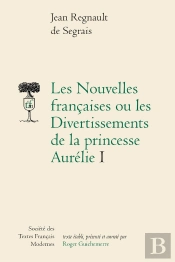 Les Nouvelles Françaises Ou Les Divertissements De La Princesse Aurélie Tome 1