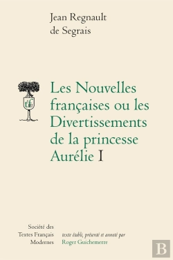 Bertrand.pt - Les Nouvelles Françaises Ou Les Divertissements De La Princesse Aurélie Tome 1