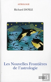 Les Nouvelles Frontières De L'Astrologie