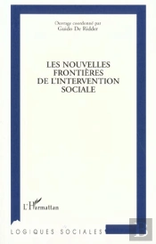 Les Nouvelles Frontières De L'Intervention Sociale