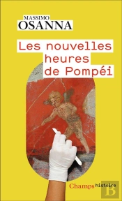 Les Nouvelles Heures De Pompeï