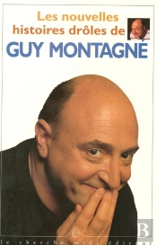 Les Nouvelles Histoires Drôles De Guy Montagné