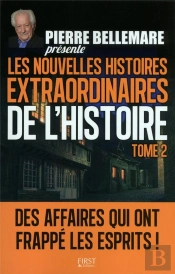 Les Nouvelles Histoires Extraordinaires De L'Histoire Tome 2