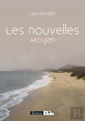 Les Nouvelles ; Morgan