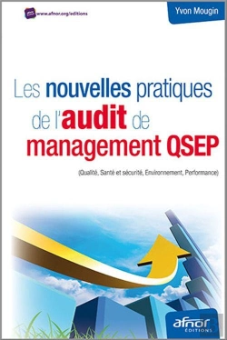 Bertrand.pt - Les Nouvelles Pratiques De L'Audit De Management Qsep - (Qualite, Sante Et Securite, Environnement,