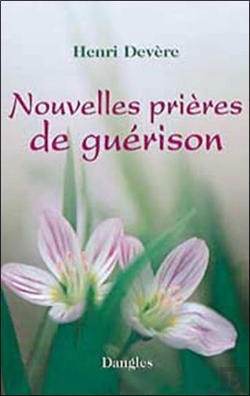 Bertrand.pt - Les Nouvelles Prières De Guérison