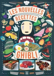 Les Nouvelles Recettes Des Films Ghibli