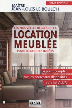 Bertrand.pt - Les Nouvelles Règles De La Location Meublée Pour Réduire Ses Impôts (3e Édition)