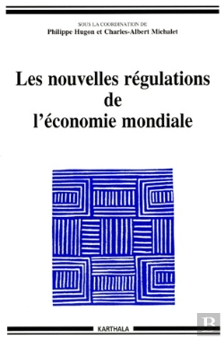 Bertrand.pt - Les Nouvelles Régulations De L'Économie Mondiale