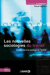 Les Nouvelles Sociologies Du Travail