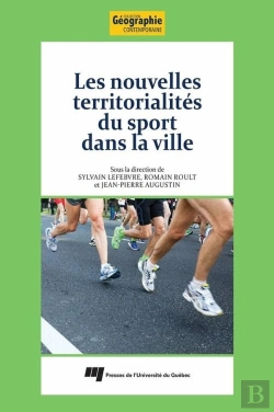 Bertrand.pt - Les Nouvelles Territorialités Du Sport Dans La Ville