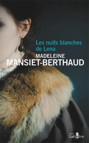 Les Nuits Blanches De Lena