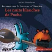 Les Nuits Blanches De Pacha : Un Album A Jouer (Album+Livret+Posters)