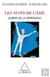 Les Nuits De L'Âme ; Guérir De La Dépression