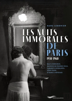 Bertrand.pt - Les Nuits Immorales De Paris 1930-1960