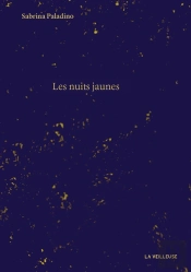 Les Nuits Jaunes