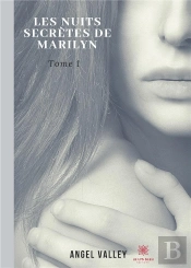 Les Nuits Secretes De Marilyn Tome 1
