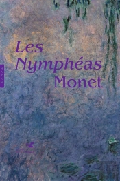 Les Nymphéas De Claude Monet