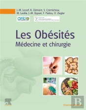 Les Obésités : Médecine Et Chirurgie