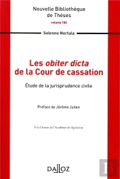 Les Obiter Dicta De La Cour De Cassation ; Étude De La Jurisprudence Civile