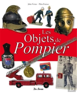 Bertrand.pt - Les Objets De Pompier