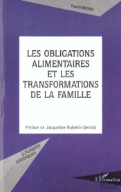 Les Obligations Alimentaires Et Les Transformations De La Famille