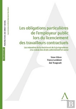 Bertrand.pt - Les Obligations Particulières De L'Employeur Public Lors Du Licenciement De Travailleurs Contractuels