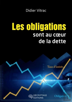 Bertrand.pt - Les Obligations Sont Au Coeur De La Dette