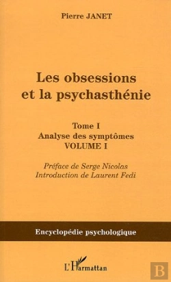 Bertrand.pt - Les Obsessions Et La Psychasthenie T.1 ; Analyse Des Symptomes