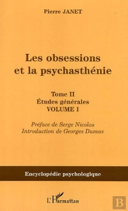 Bertrand.pt - Les Obsessions Et La Psychasthenie T.2 ; Etudes Generales