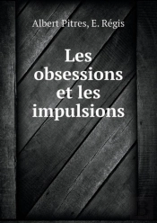 Les Obsessions Et Les Impulsions