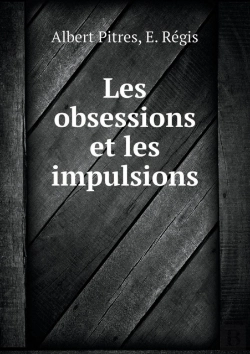 Bertrand.pt - Les Obsessions Et Les Impulsions