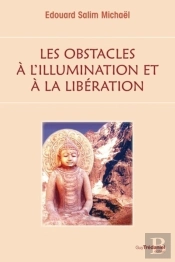 Les Obstacles À L'Illumination Et À La Libération