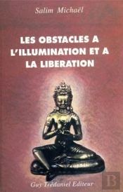 Les Obstacles A L'Illumination Et A La Liberation