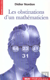 Les Obstinations D'Un Mathematicien