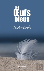 Les Oeufs Bleus