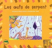 Les Oeufs De Serpent