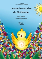 Les Oeufs-Surprise De Guillerette - Braille