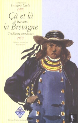 Bertrand.pt - Les Oeuvres De Francois Cadic T.6 ; Ca Et La A Travers La Bretagne