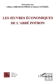 Les Oeuvres Economiques De L'Abbe Potron