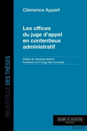Les Offices Du Juge D'Appel En Contentieux Administratif