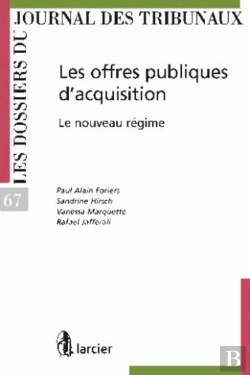 Bertrand.pt - Les Offres Publiques D'Acquisition-Djt68 Le Nouveau Regime
