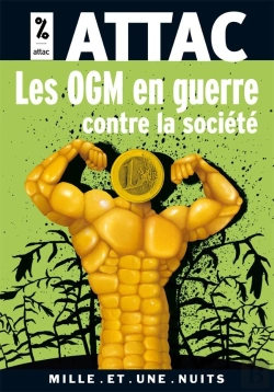 Bertrand.pt - Les Ogm En Guerre Contre La Societe