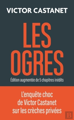 Bertrand.pt - Les Ogres : Edition Augmentée De 5 Chapitres Inédits (Édition 2025)