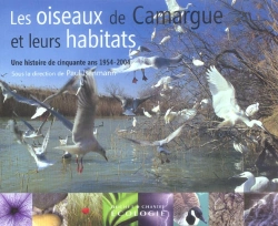 Bertrand.pt - Les Oiseaux De Camargue Et Leurs Habitats 