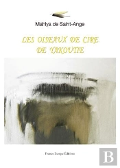 Les Oiseaux De Cire De Yakoutie